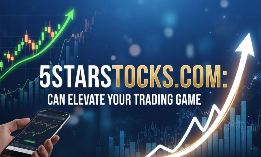 5starsstocks. com: Can Elevate Your Trading Game